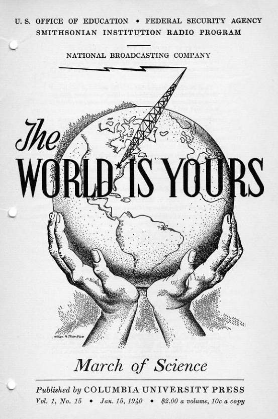 cover of a radio pamphlet from the World is Yours show featuring a set of hands holding the world with a big radio tower shooting out of one part of it.